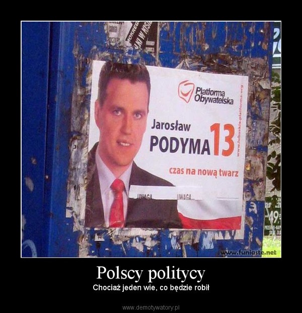 Polscy politycy – Chociaż jeden wie, co będzie robił 