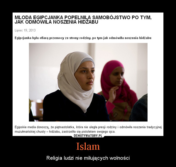 Islam – Religia ludzi nie miłujących wolności 