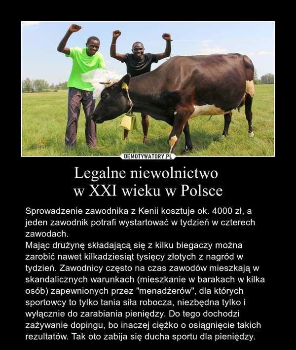 Legalne niewolnictwo 
w XXI wieku w Polsce