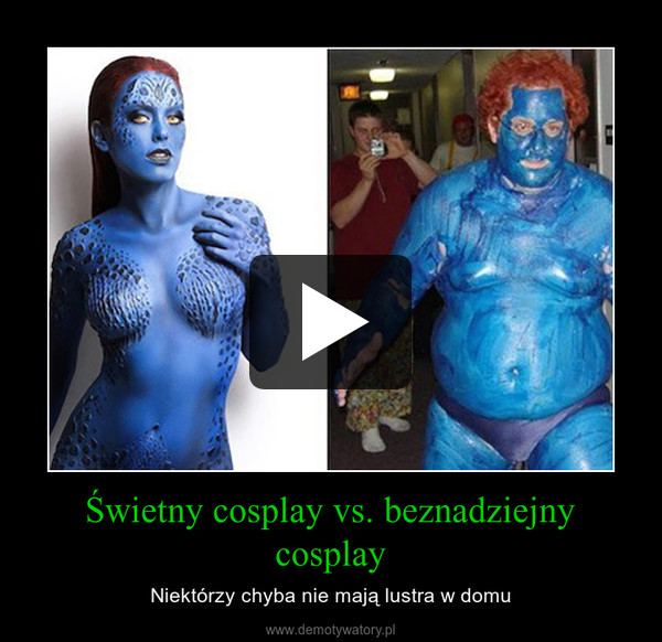 Świetny cosplay vs. beznadziejny cosplay – Niektórzy chyba nie mają lustra w domu 