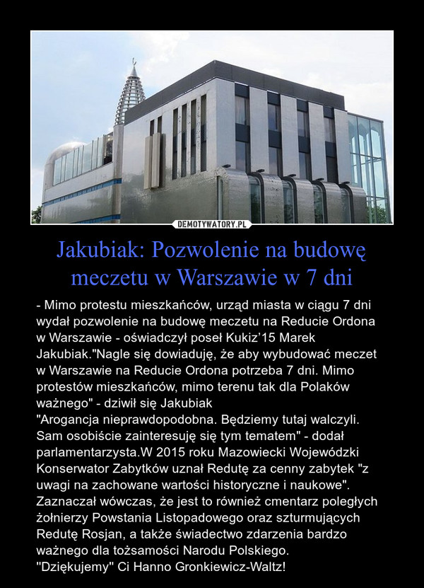 Jakubiak: Pozwolenie na budowę meczetu w Warszawie w 7 dni
