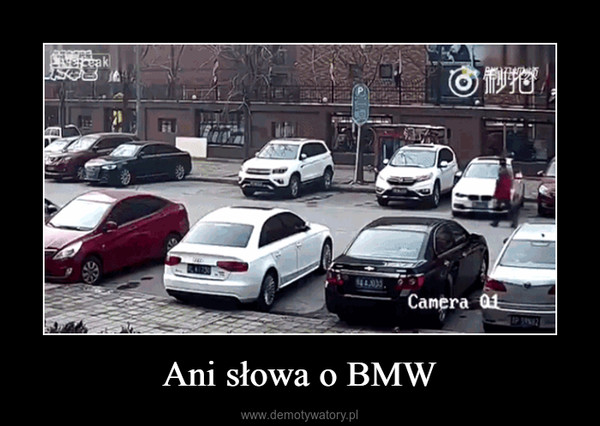 Ani słowa o BMW –  