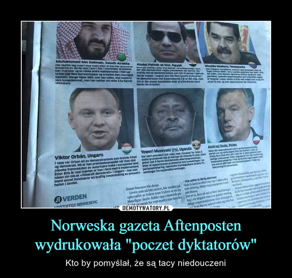 Norweska gazeta Aftenposten wydrukowała "poczet dyktatorów"