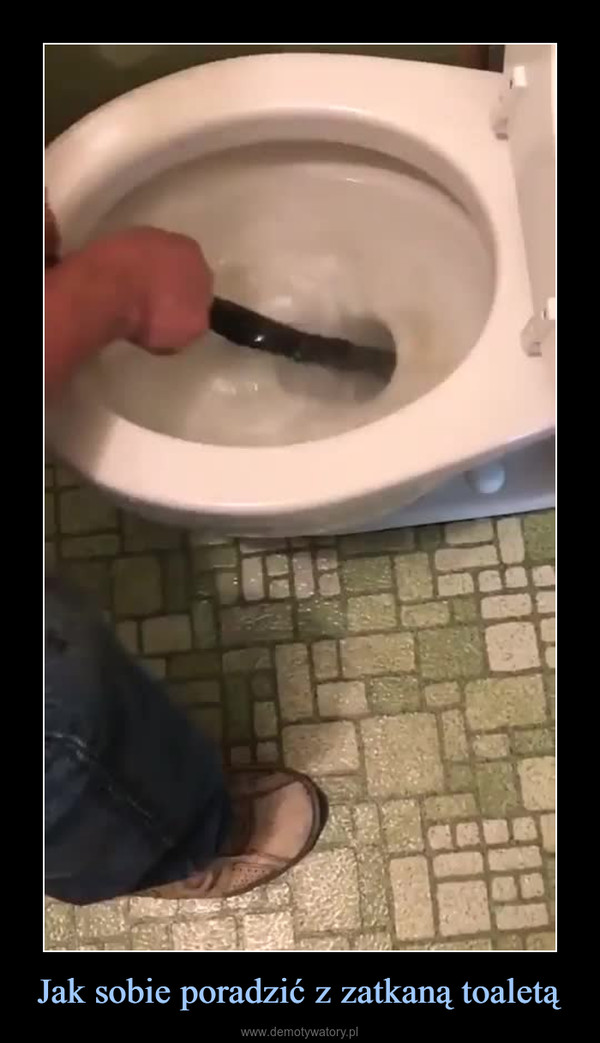 Jak sobie poradzić z zatkaną toaletą –  