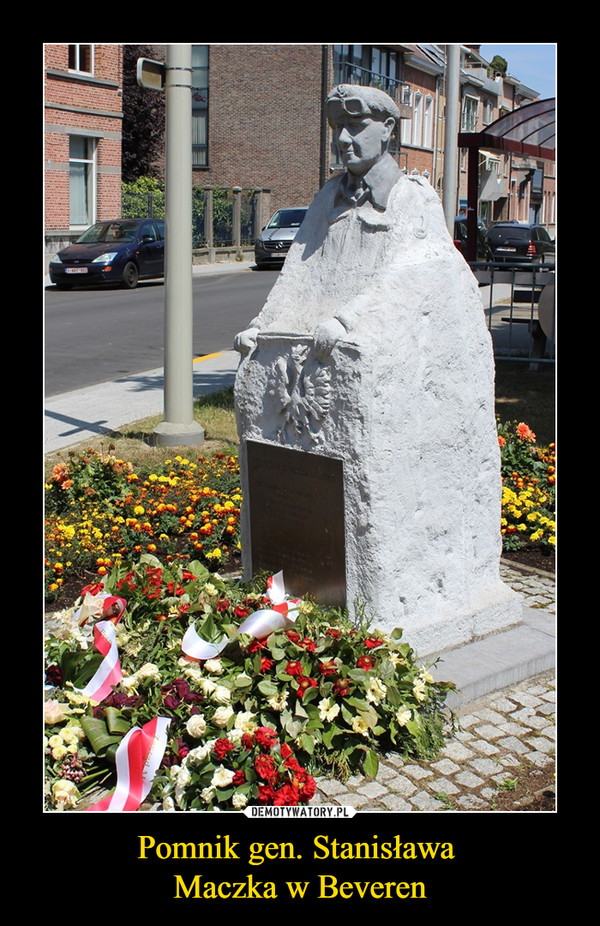 Pomnik gen. Stanisława 
Maczka w Beveren