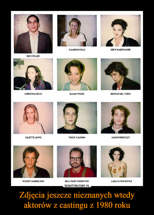 Zdjęcia jeszcze nieznanych wtedy aktorów z castingu z 1980 roku –  