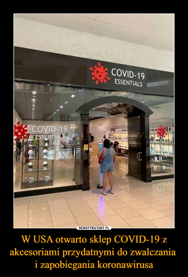 W USA otwarto sklep COVID-19 z akcesoriami przydatnymi do zwalczania i zapobiegania koronawirusa –  
