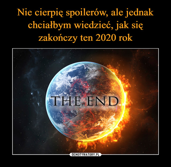  –  THE END