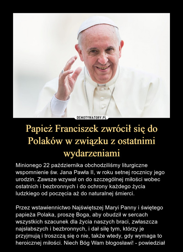 Papież Franciszek zwrócił się do Polaków w związku z ostatnimi wydarzeniami