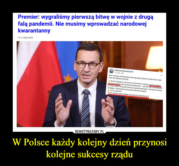 W Polsce każdy kolejny dzień przynosi kolejne sukcesy rządu –  