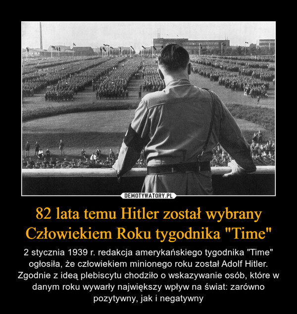 82 lata temu Hitler został wybrany Człowiekiem Roku tygodnika "Time"