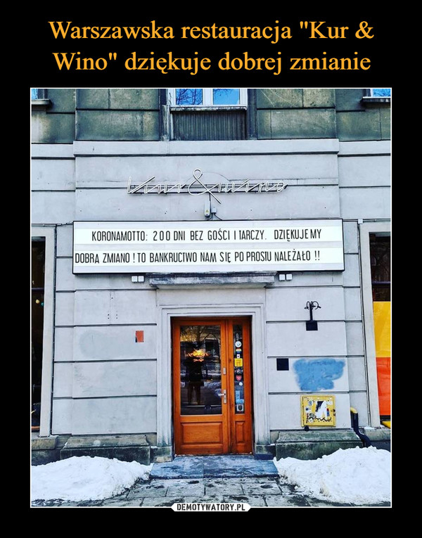Warszawska restauracja "Kur & Wino" dziękuje dobrej zmianie