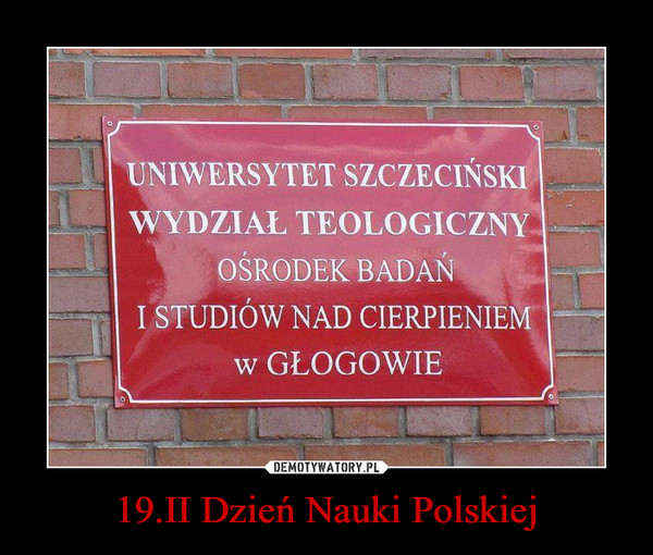 19.II Dzień Nauki Polskiej –  