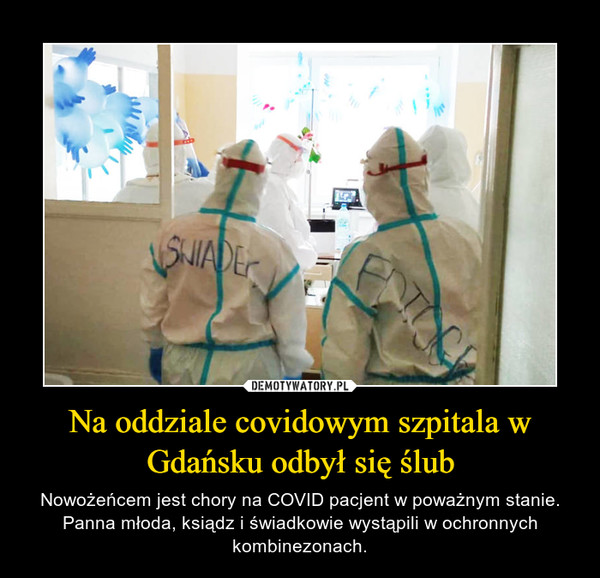 Na oddziale covidowym szpitala w Gdańsku odbył się ślub