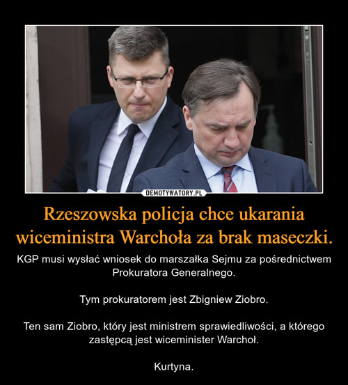 Rzeszowska policja chce ukarania wiceministra Warchoła za brak maseczki.