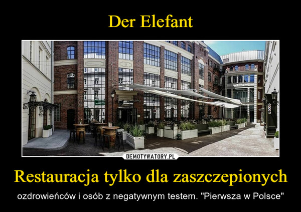 Restauracja tylko dla zaszczepionych – ozdrowieńców i osób z negatywnym testem. "Pierwsza w Polsce" 