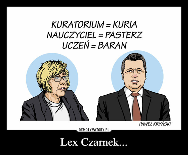 Lex Czarnek... –  