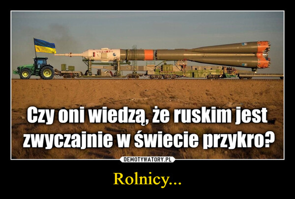 Rolnicy... –  