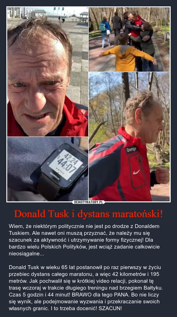 Donald Tusk i dystans maratoński!
