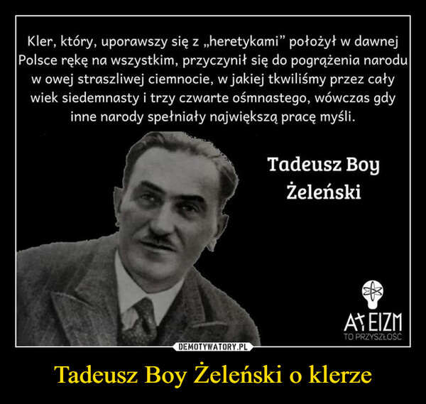 Tadeusz Boy Żeleński o klerze –  