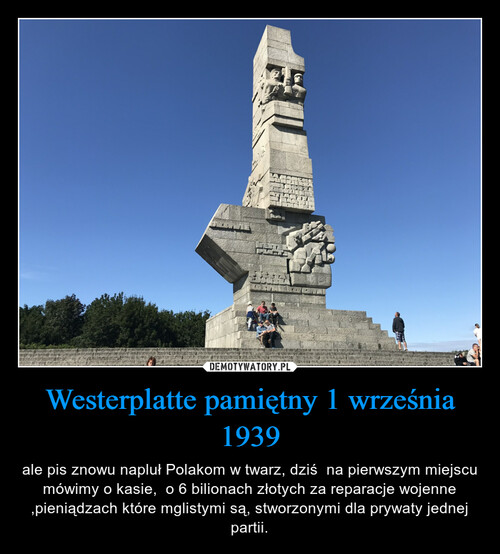 Westerplatte pamiętny 1 września 1939