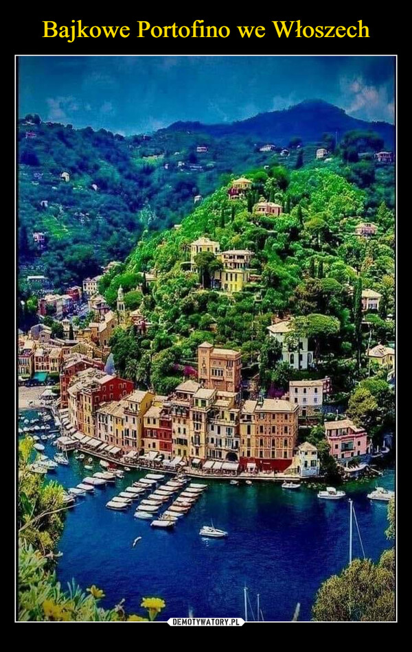 Bajkowe Portofino we Włoszech