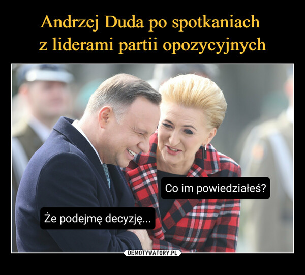 Andrzej Duda po spotkaniach 
z liderami partii opozycyjnych