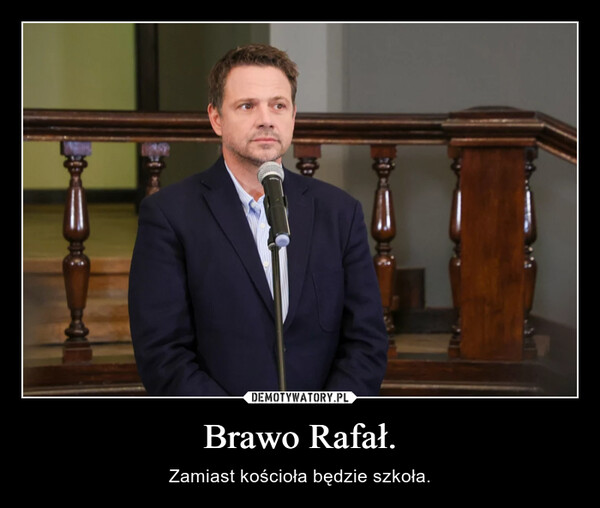 Brawo Rafał.