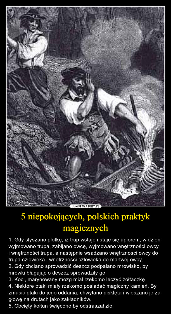 5 niepokojących, polskich praktyk magicznych